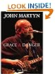 John Martyn: Grace & Danger
