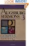 Augsburg Sermons 3 Gospel Series C (v. 3)