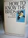 How to Know the Birds