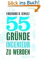55 Gr�nde, Ingenieur zu werden