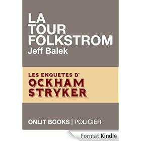 Ockham Stryker (t.1) ; La Tour Folkstrom