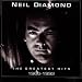 Neil Diamond: The Greatest Hits 1966-1992