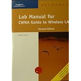 Lab Manual for CWNA Guide to Wireless LANs, 2nd