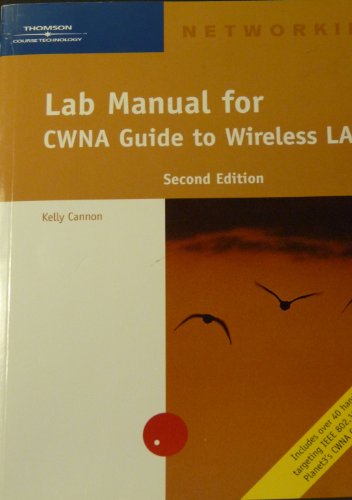 Lab Manual for CWNA Guide to Wireless LANs, 2nd