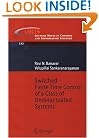 Switched Finite Time Control of a Class of Underactuated Systems (Lecture Notes in Control and Information Sciences)