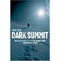 Dark Summit: The Extraordinary True Story of Everest's Most Controversial Season