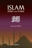 Islam: Spirit and Form