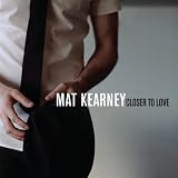 Closer To Love