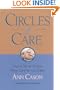 Circles of Care: How to Set Up Quality Care for Our Elders in the Comfort of Their Own Homes