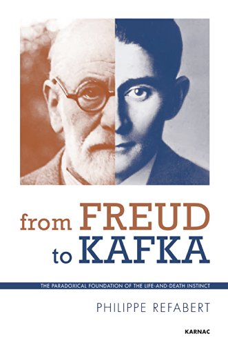 From Freud To Kafka: The Paradoxical Foundation of the Life-and-Death Instinct