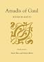 Amadis of Gaul, Books III and IV (Studies in Romance Languages)