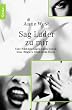 Sag Luder zu mir: Gute M�dchen sagen danke sch�n, b�se fl�stern 1000 hei�e Worte