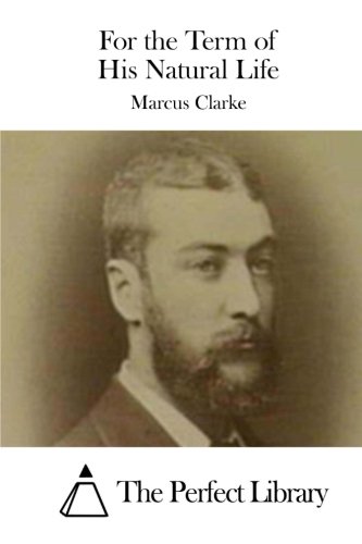 For the Term of His Natural Life