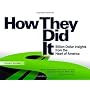 How They Did It: Billion Dollar Insights from the &hellip by Robert Jordan