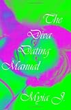 The Diva Dating Manual
