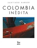Colombia inedita
