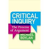 CriticalInquiry:TheProcessofArgument