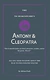 The Connell guide to Shakespeare's Antony and Cleopatra