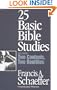 25 Basic Bible Studies: Including Two Contents, Two Realities