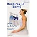 Respirez la sant� gr�ce au Bol d'Air Jacquier