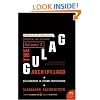 The Gulag Archipelago Volume 2: An Experiment in Literary Investigation