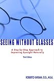 Seeing Without Glasses
