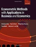 Econometric Methods with Applications in Business and Economics