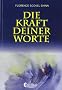 Die Kraft Deiner Worte