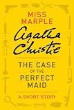 The Case of the Perfect Maid