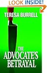The Advocate's Betrayal (The Advocate... The Advocate's Betrayal (The Advocate...