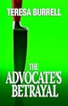 The Advocate's Betrayal