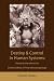 Destiny and control in human systems: studies in the interactive connectedness of tim...
