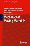Mechanics of moving materials