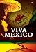 Search : Viva Mexico: El Dia de la Independencia Collector's Box Set