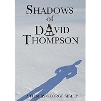 Shadows of David Thompson