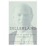 Dillerland: The Story of Media Mogul Barry Diller