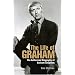 The Life of Graham: The Authorised Biography of Graham Chapman