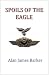 Spoils Of The Eagle at Amazon Books: 41wiL16TNRL._SL75_