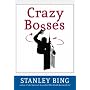Crazy Bosses