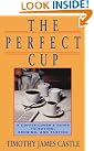 The Perfect Cup...