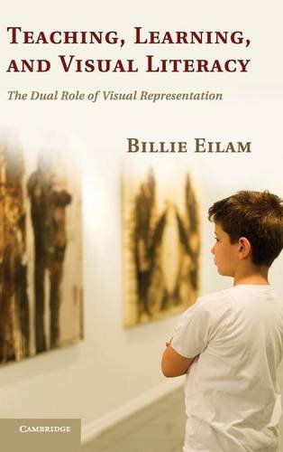 Teaching, Learning, and Visual Literacy: The Dual Role of Visual Representation