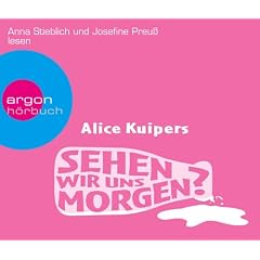 Sehen wir uns morgen?: Ein ganz besonderes H�rbuch