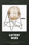 Lottery Wars: Case Studies in Bible Belt Politics, 1986-2005 (Lexington Studies in Political Communication)