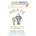 The First National Bank of Dad: The Best Way to Teach Kids About Money