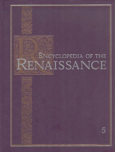 Encyclopedia of the Renaissance: Volume 5, Peucer - SforzaFrom Brand: Charles Scribner's Sons, Gale Group