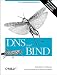 DNS und BIND: Für Systemadministratoren