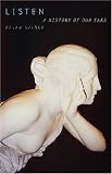 Listen: A History of Our Ears