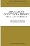 Applications of Category Theory to Fuzzy Subsets (Theory and Decision Library B)