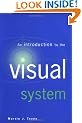 An Introduction to the Visual System