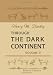 Through the Dark Continent: Or, The Sources of the Nile, around the Great Lakes of Equatorial Africa, and down the Livingstone River to the Atlantic Ocean. Volume 2